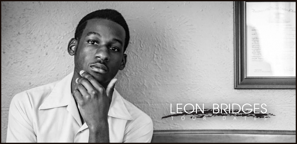 Leon Bridges Tour
